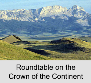Roundtable on the Crown of the Continent
